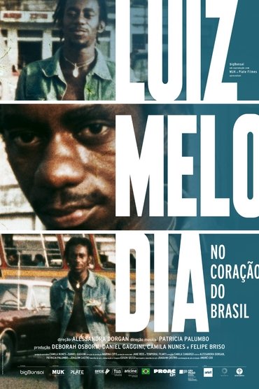 Luiz Melodia - Within the Heart of Brazil