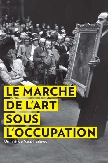 The Art Market during the Nazi Occupation