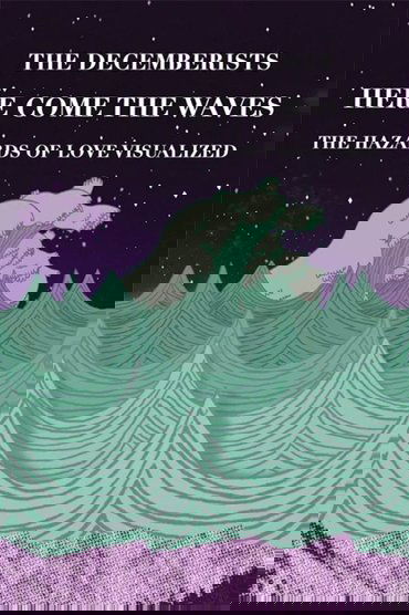 Here Come The Waves: The Hazards of Love Visualized