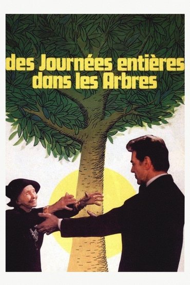 Entire Days in the Trees
