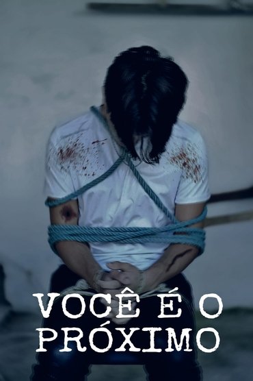 VOCÊ É O PRÓXIMO