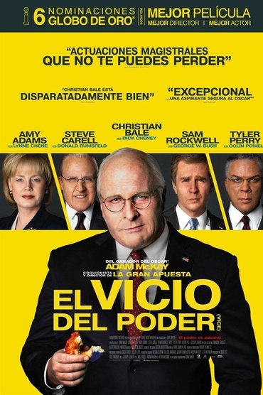 El vicio del poder (2018)