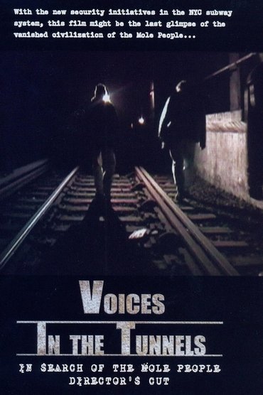 Voices in the Tunnels