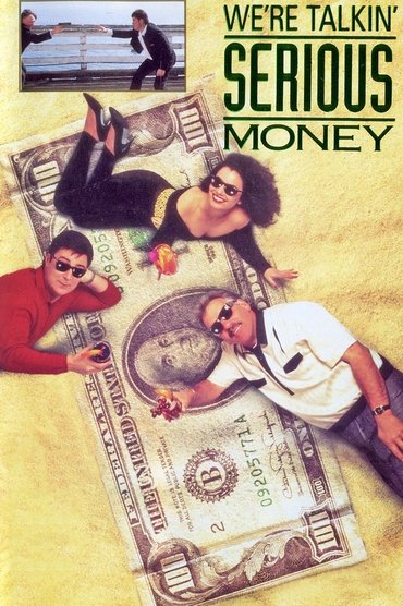 We're Talkin' Serious Money