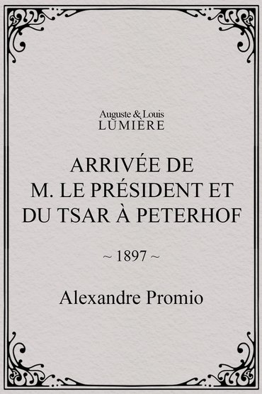 Arrivée de M. le président et du tsar à Peterhof