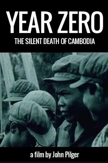 Year Zero: The Silent Death of Cambodia