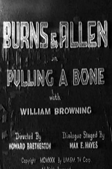 Pulling a Bone