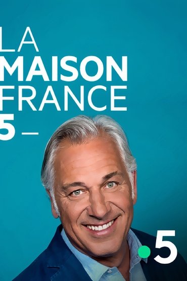 La Maison France 5
