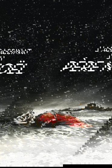 Who Killed Santa Claus?