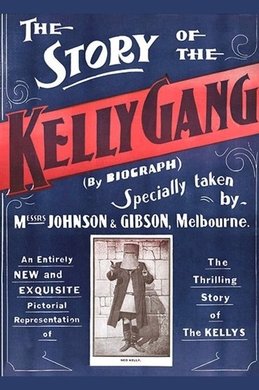 The Story of the Kelly Gang