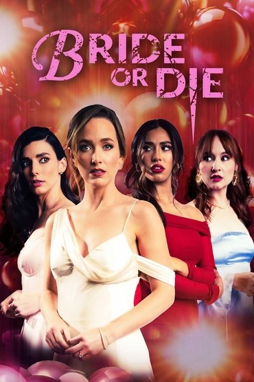 Bride or Die
