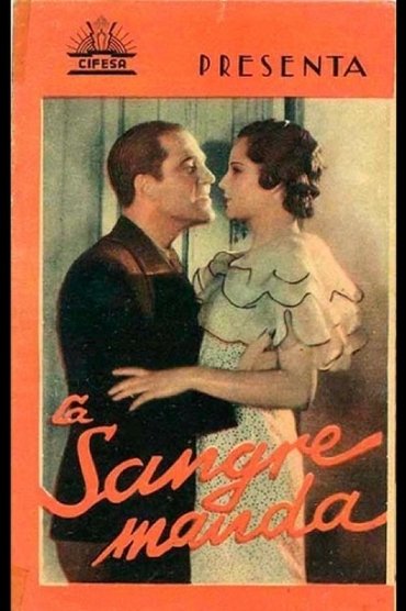 La sangre manda