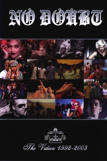 No Doubt | The Videos 1992-2003