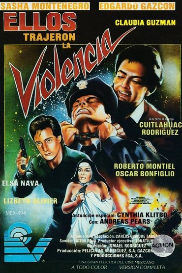 Ellos trajeron la violencia