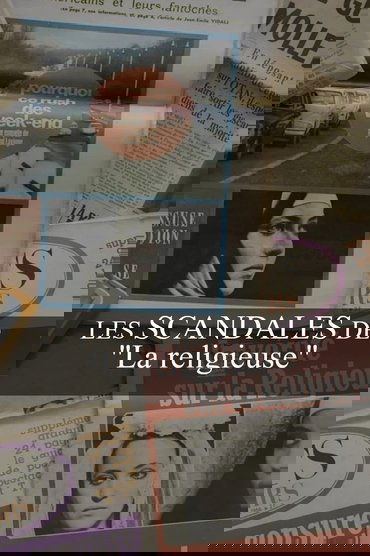 Les Scandales de « La Religieuse »