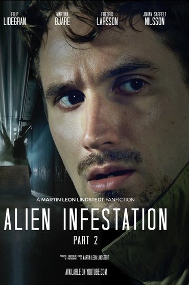 Alien Infestation: Part 2