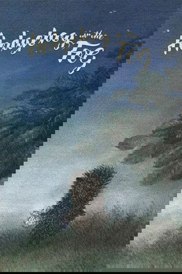 Hedgehog in the Fog
