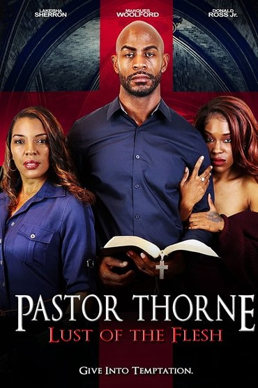 Pastor Thorne: Lust of the Flesh