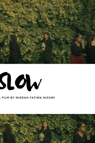 Slow