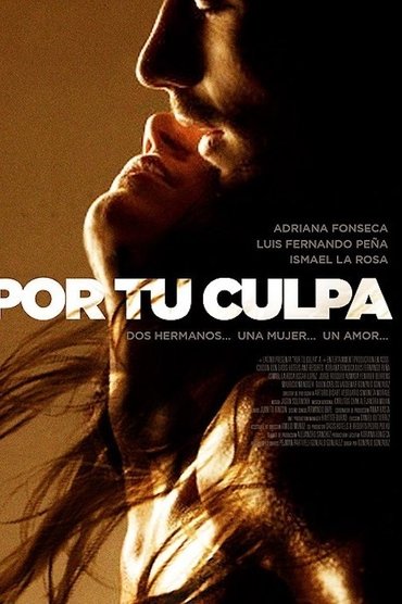 Por tu culpa
