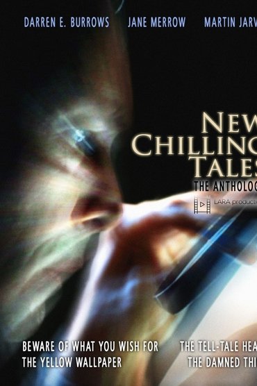 New Chilling Tales: The Anthology (2019)
