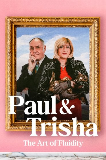 Paul and Trisha: The Art of Fluidity