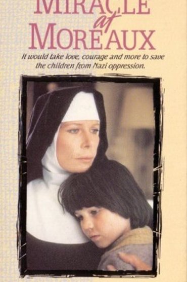Miracle at Moreaux