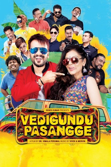 Vedigundu Pasangge