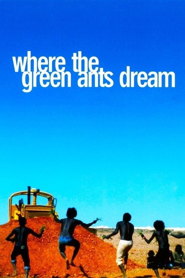 Where the Green Ants Dream