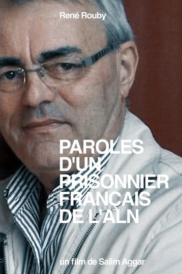 Paroles d'un Prisonnier Français de l'ALN