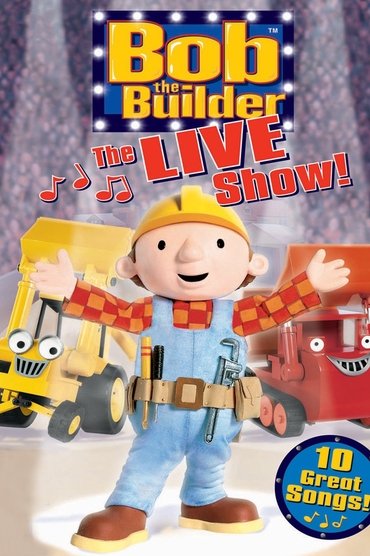 Bob the Builder: The Live Show