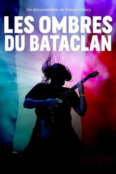 Les ombres du Bataclan