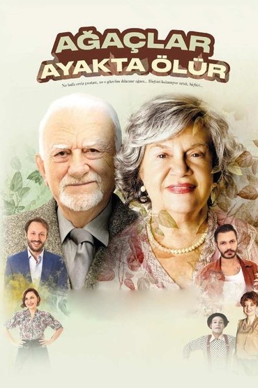 Ağaçlar Ayakta Ölür