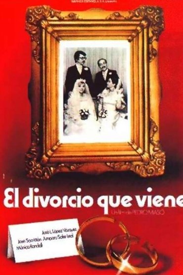 El divorcio que viene