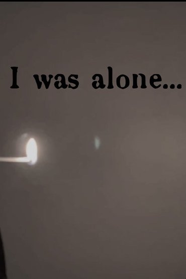 I Was Alone