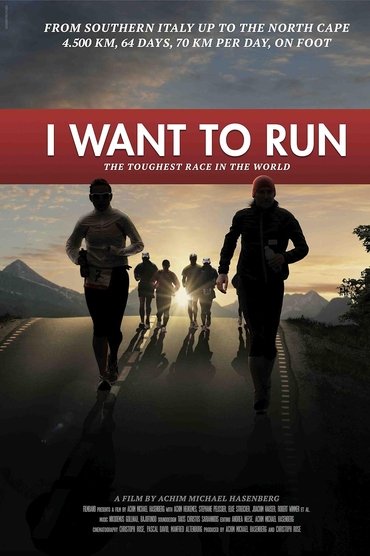 I want to run - Das härteste Rennen der Welt