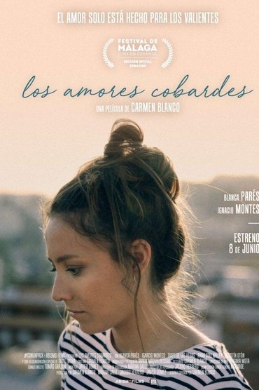 Los amores cobardes (2018)