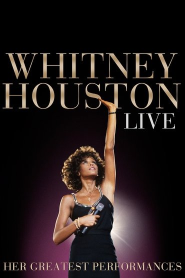 Whitney Houston Live: Her Greatest Performances