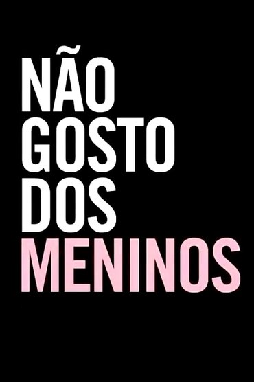 I Don't Like The Boys