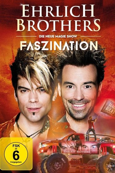 Ehrlich Brothers - Faszination - Die neue Magie-Show