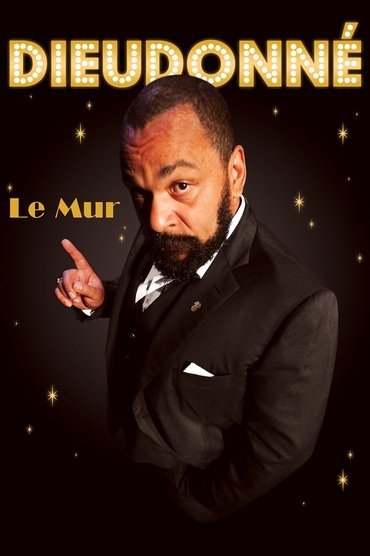 Dieudonné - Le Mur