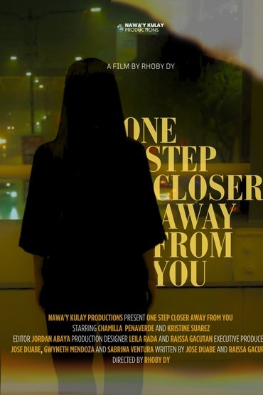 One Step Closer Away From You
