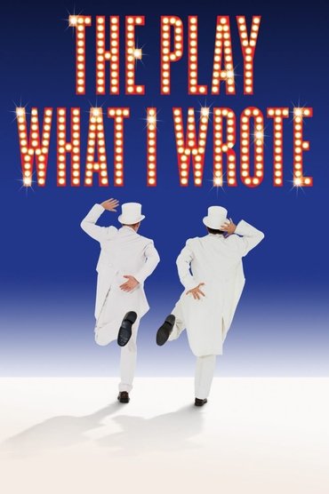 The Play What I Wrote