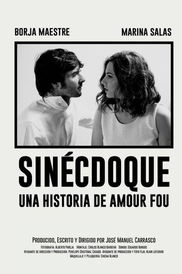 Sinécdoque: Una historia de amour fou