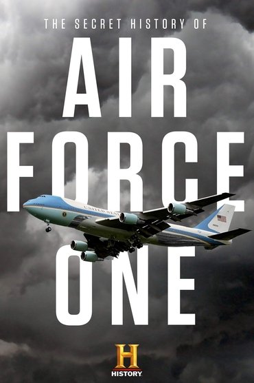 The Secret History Of Air Force One