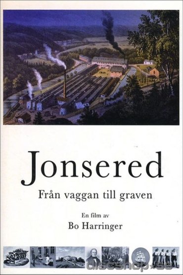Jonsered - From cradle to grave