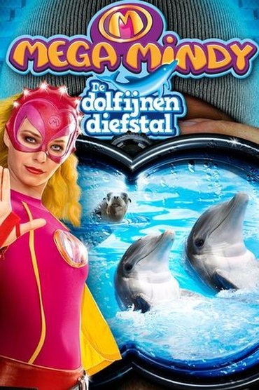 Mega Mindy: The Dolphin Robbery