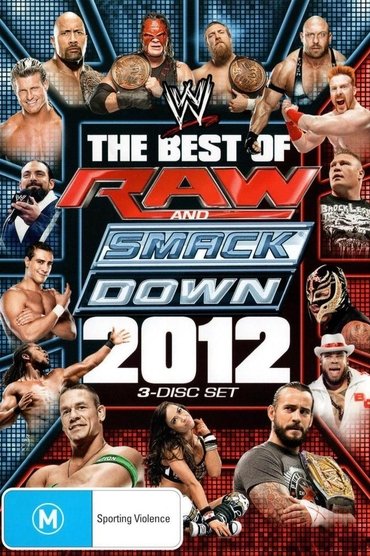 WWE: The Best of Raw & SmackDown 2012, Volume 1