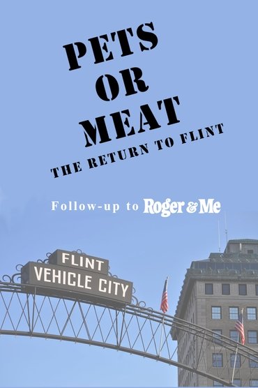 Pets or Meat: The Return to Flint