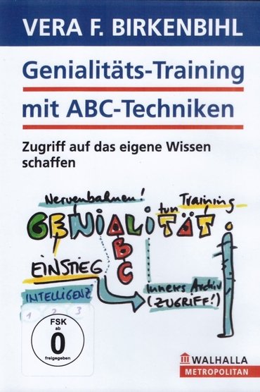 Vera F. Birkenbihl - Genialitäts-Training mit ABC-Techniken